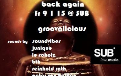 Soundvibes & Friends – Groovalicious Vol.1 – 9.1.15