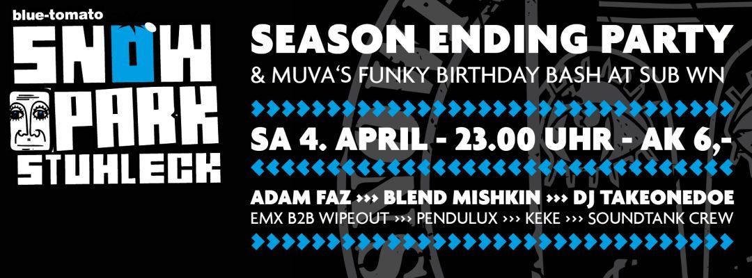 BLUE TOMATO Snowpark Stuhleck Season Ending x MUVAs Bday Bash – 4.4.15