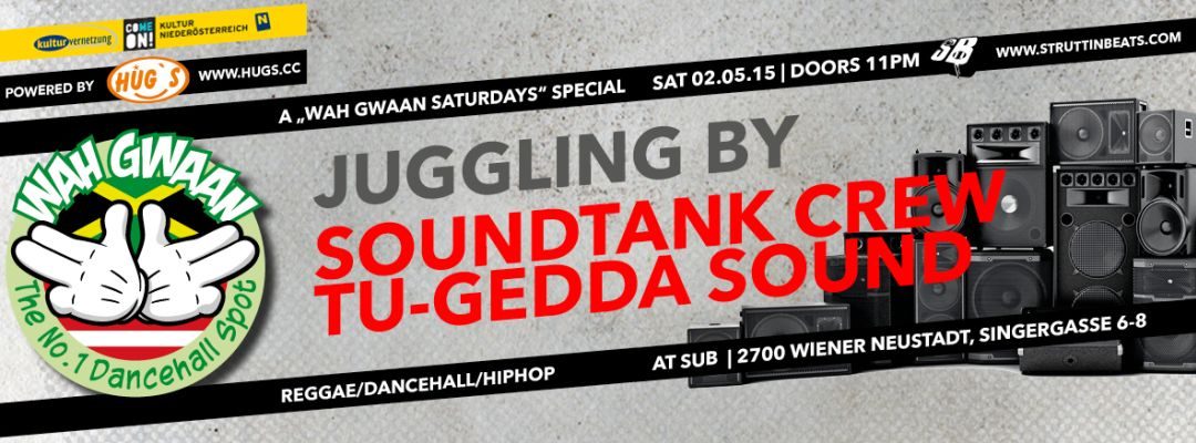Wah Gwaan Saturdays Lowa Austria Edition – 2.5.15