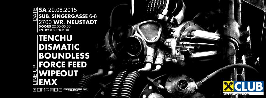 COMRADE DNB presents TENCHU – 29.8.15