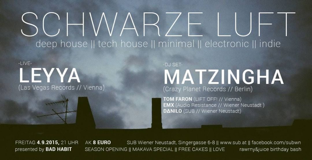 __schwarze luft__ // MATZINGHA (Berlin) // LEYYA (vienna) Live @ SUB Wiener Neustadt – 4.9.15
