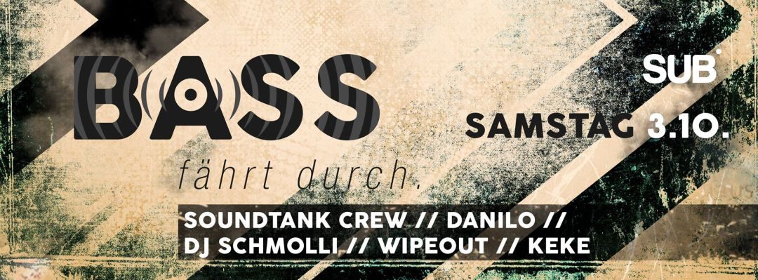 ACHTUNG! Bass fährt durch Vol.2 – 3.10.15