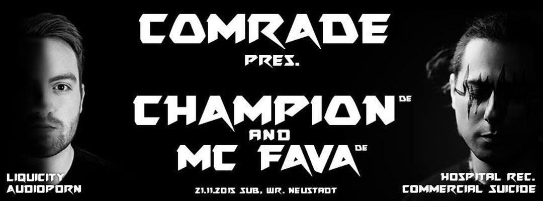Comrade DNB presents Champion & MC Fava – 21.11.15