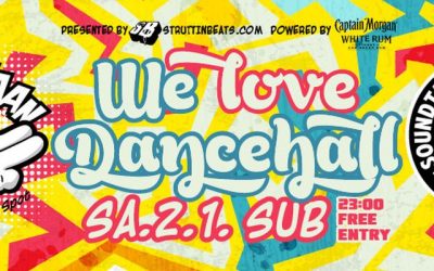 Wah Gwaan Saturdays *We love Dancehall* free Entry! – 2.1.16
