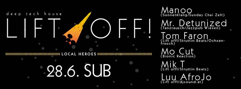 StruttinBeats presents: LIFT OFF #local heroes – 28.6.14