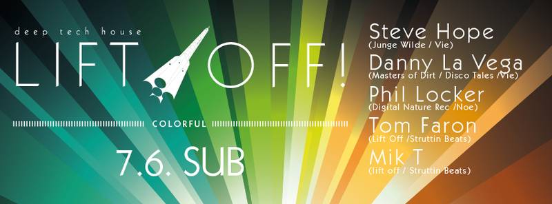 StruttinBeats presents: LIFT OFF #colorful – 7.6.14