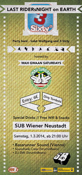 LAST RIDERsNIGHT ON EARTH x WAH GWAAN – 1.3.14