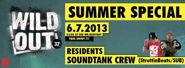 WILD OUT #37 – SUMMER SPECIAL – 6.7.13