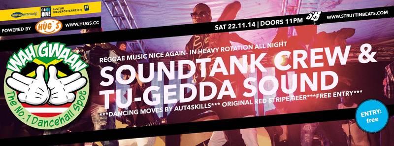WAH GWAAN SATURDAYS with TU-GEDDA Sound – 22.11.14