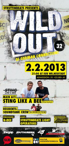 Wild Out #32 – DI GERMAN CONNECTION w/ Sting Like a Bee – 2.2.13