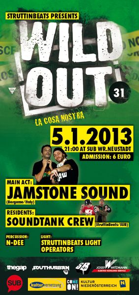 Wild Out #31 – LA COSA NOSTRA w/ Jamstone Sound – 5.1.13