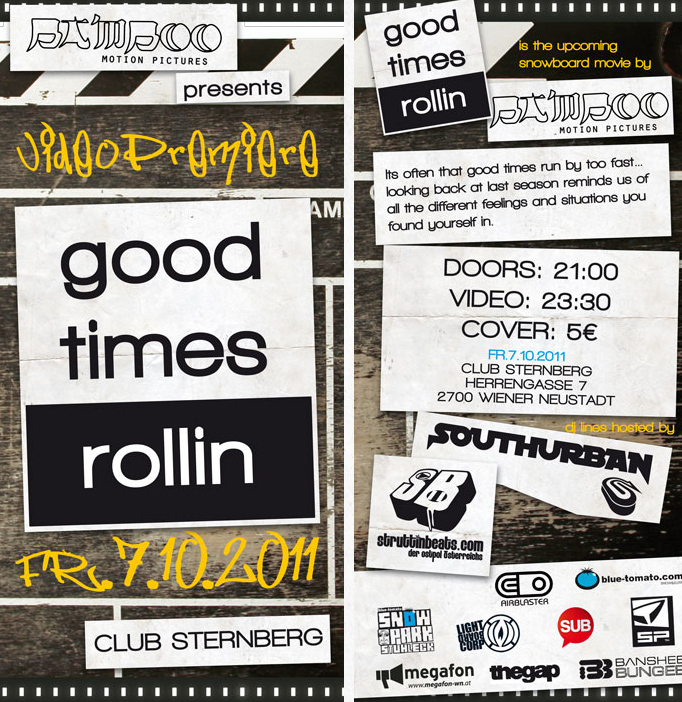 Good Times Rollin’ – Videopremiere – Club Sternberg – 7.10.11