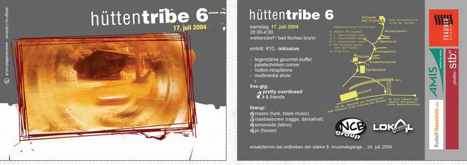 Hüttentribe, 17.7.04