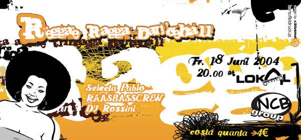 Reggae @ Lokal, 18.6.04