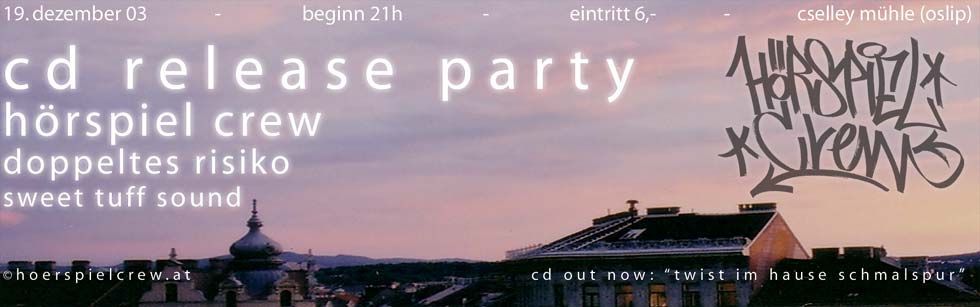Hörspielcrew – Album Releaseparty – 19.12.03