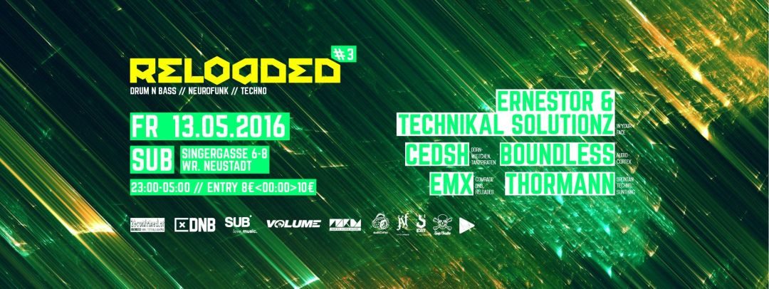 RELOADED #3 w/ IN YOUR FACE & AUDIOCORTEX – 13.5.16