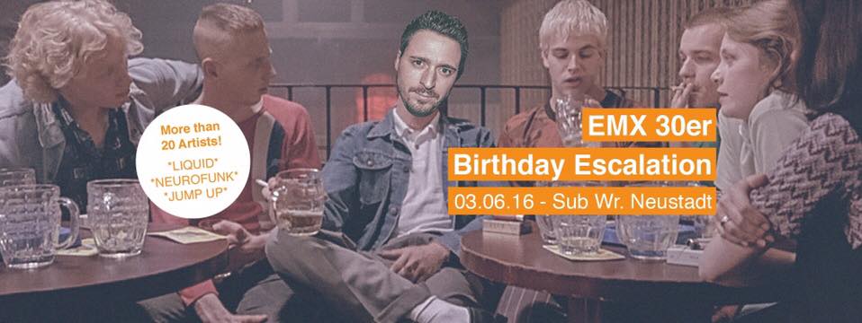EMX Birthday Eskalation – 3.6.16